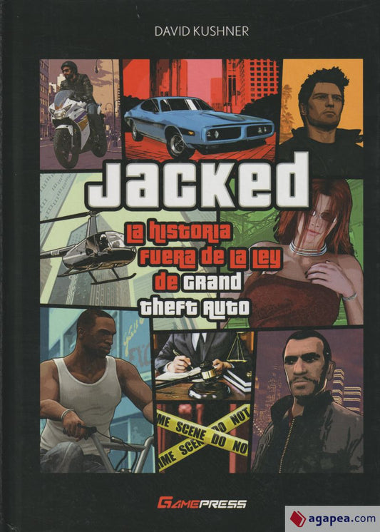 Jacked La Historia Fuera de la Ley de Grand Theft Auto