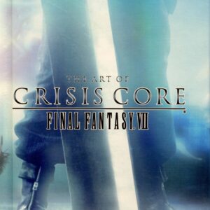 The Art of Crisis Core Final Fantasy VII