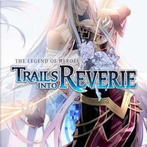 The Legend of Heroes Trails into Reverie SWITCH